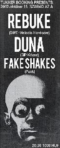 Rebuke, dUNA, Fake Shakes