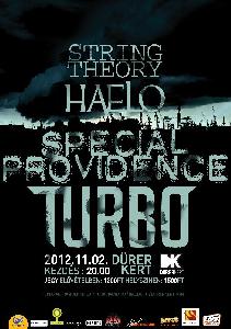 Special Providence, Turbo, Haelo, String Theory