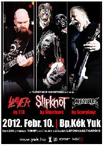 Slipknot, Slayer, Metallica  tribute koncert Kék Yuk