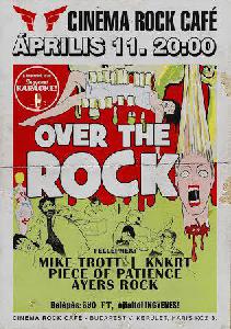 Ayers Rock, KNKRT, Mike Trott, Piece of Patience Cinema Rock Cafe