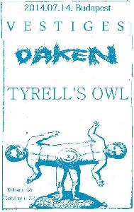 Vestiges, Oaken, Tyrells Owl Új Roham Bár
