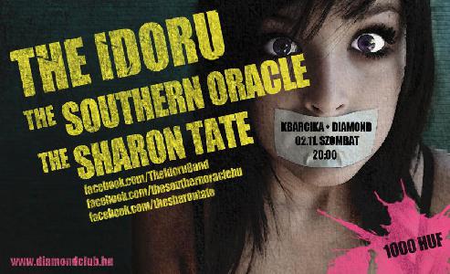 The Southern Oracle, The Idoru, The Sharon Tate Diamond Club