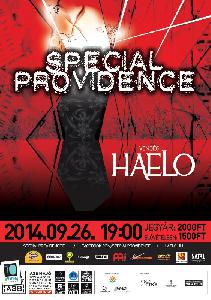 Special Providence, Haelo