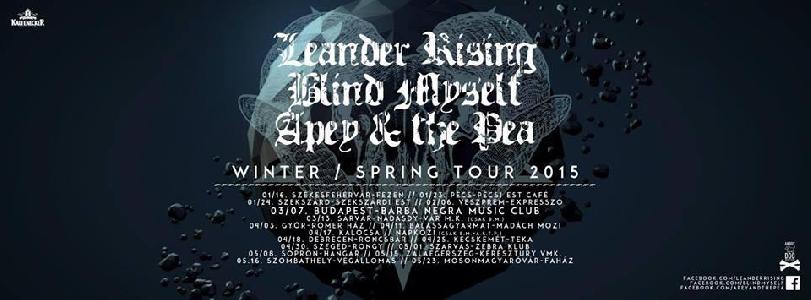 Leander Rising, Blind Myself, Apey & the Pea TEKA