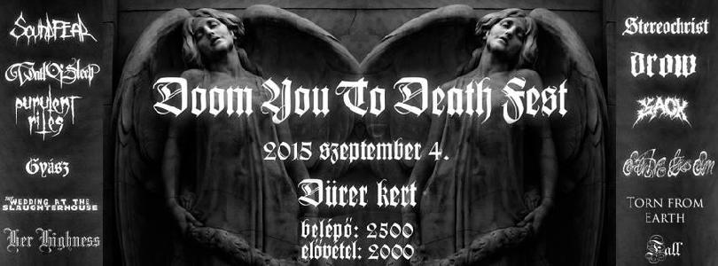 Doom You To Death Fest Dürer Kert (régi)