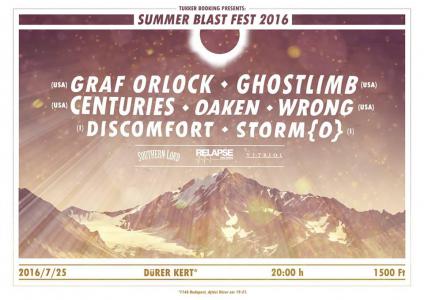 Summer Blast Fest 2016 - Graf Orlock, Ghostlimb, Centuries, Wrong, Discomfort, Storm{o}, Oaken Dürer Kert (régi)