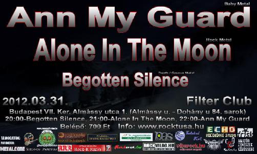 Ann My Guard, Alone In The Moon, Begotten Silence Filter Club