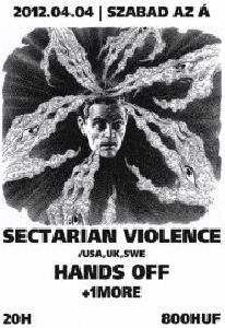 Sectarian Violence , Sectarian Violence , Hands OFF, Great Lakes Szabad az Á