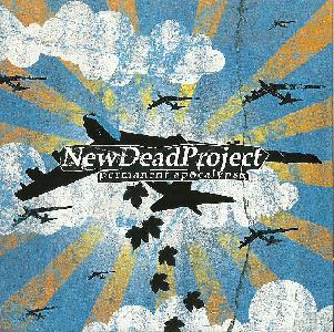 New Dead Project - permanent apocalypse (2010)