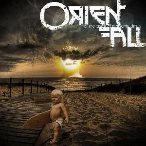 Orient Fall - At the Crack of a Diverse Dawn (2009)