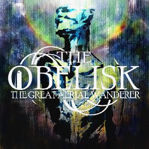 The Obelisk - The Great Aerial Wanderer (2012)