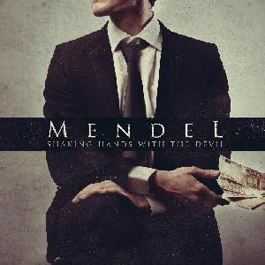 Mendel - Shaking Hands with The Devil (2013)