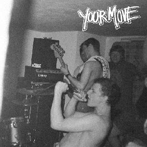 Your Move - Demo (2012) 