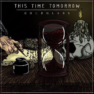This Time Tomorrow - Hourglass (2013)