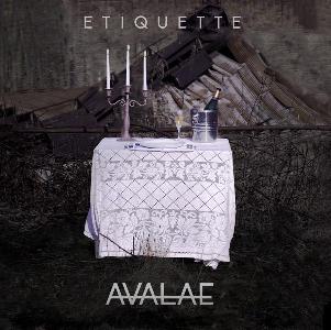 Avalae - Etiquette (2014)