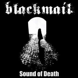 Blackmail - Sound Of Death (2016)