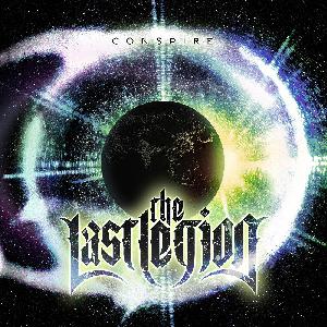 The Last Legion - Conspire (2013)