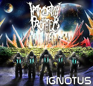 Immortal Prophecy - Ignotus (2012)