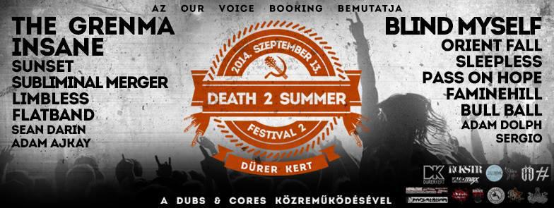 Szombaton itt a Death To Summer Fesztivál 2. felvonása!