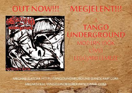 Tango Underground - Modern idők