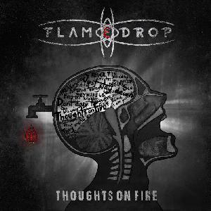 FlameDrop - Thoughts on Fire lemezmegjelenés