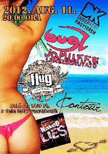 Bugz, Naked Lies, Contour, Flúg