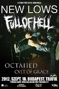 New Lows, Full of Hell, Octahed, Cvlt Of Grace  Trafik Klub