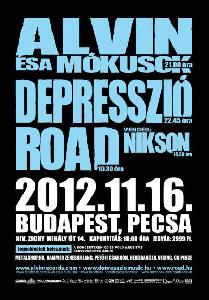Depresszió, Alvin És A Mókusok, Road, Nikson Petőfi Csarnok
