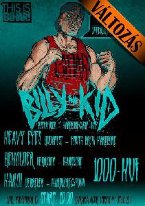 Billy The Kid, Hanoi, Beholder, Heavy Eyes