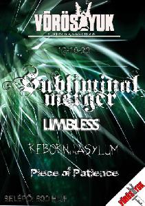 Subliminal Merger, Piece of Patience, Eye For I, Limbless, Reborn In Asylum Kék Yuk