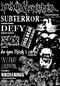 Bombatölcsér, Jack, Internal Excavation, Nucleanus, Subterror, Defy, Do you think I care?