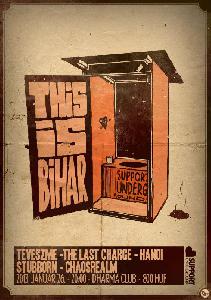 The Last Charge, Téveszme, Stubborn, Hanoi, Chaosrealm