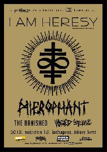 I Am Heresy, Hierophant, The Banished, Wasted Struggle