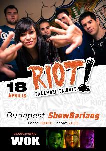 RIOT!, WOK ShowBarlang