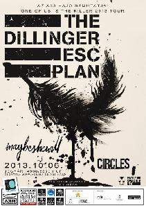 The Dilinger Escape Plan, Maybeshewill, Circles