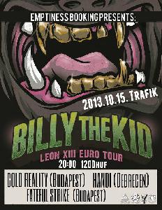 Billy The Kid, Hanoi, Fateful Strike, Cold Reality Trafik Klub