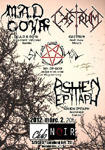 Sin of God, Castrum, Mad Goya, Ashen Epitaph Club Noir