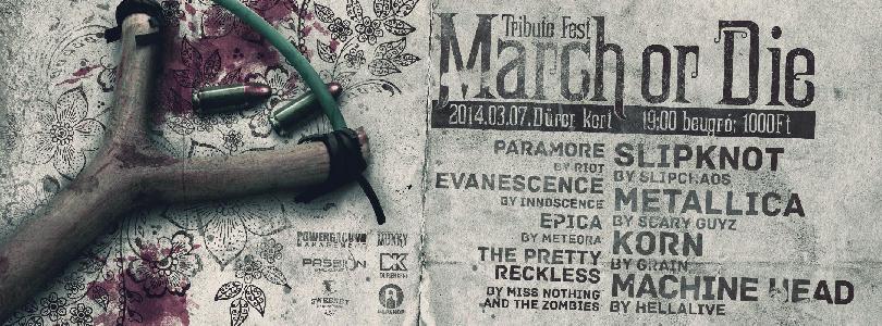 March or Die Tribute Feszt Dürer Kert (régi)