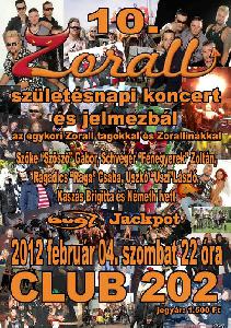 Zorall 10. Szülinap Club 202 (ex-Wigwam)