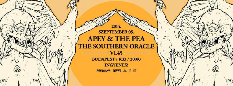 Apey & The Pea, The Southern Oracle, VL45 R33