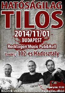 Hatóságilag Tilos, 102-es Hadosztály Rocktogon Pub and Roll