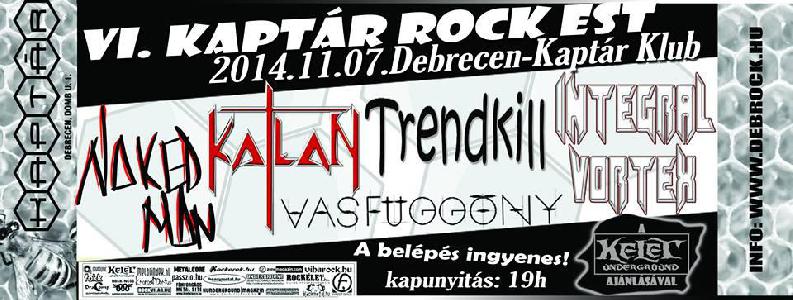 VI. Kaptár Rock Est Kaptár
