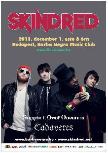Skindred, Deaf Havana, Cadaveres Barba Negra Music Club