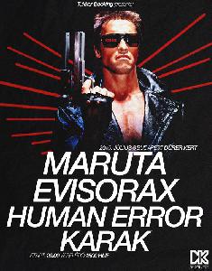 Maruta, Evisorax, Human Error, Karak