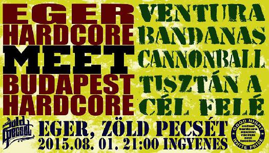 Ventura, Bandanas, Cannonball, Tisztán A Cél Felé Zöld Pecsét Kávézó és Borbár