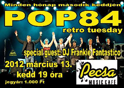 Pop 84, Dj Frankie Fantastico Petőfi Csarnok