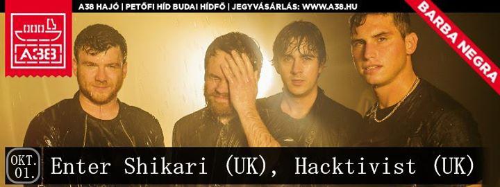 Enter Shikari, Hacktivist Barba Negra Music Club