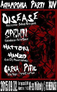 Disease, Spewn, Hattori Hanzo, Garga Pitic