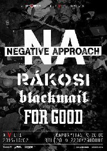 Negative Approach, Rákosi, Blackmail, For Good KVLT (ex-Vörös Yuk)