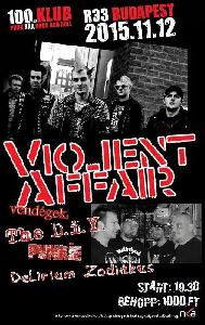 Violent Affair, The DIY, DZ, Punkie R33